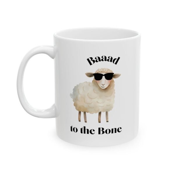 Baaad to the Bone Mug