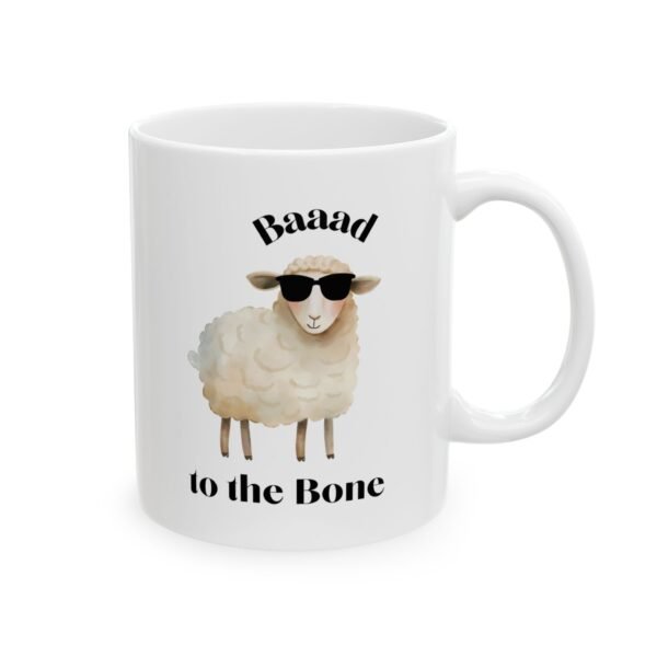 Baaad to the Bone Mug